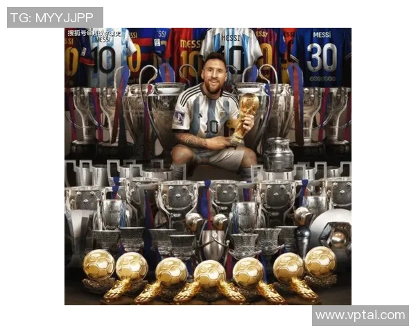 全球足球明星排行榜解析：谁是足坛真正的王者与未来之星