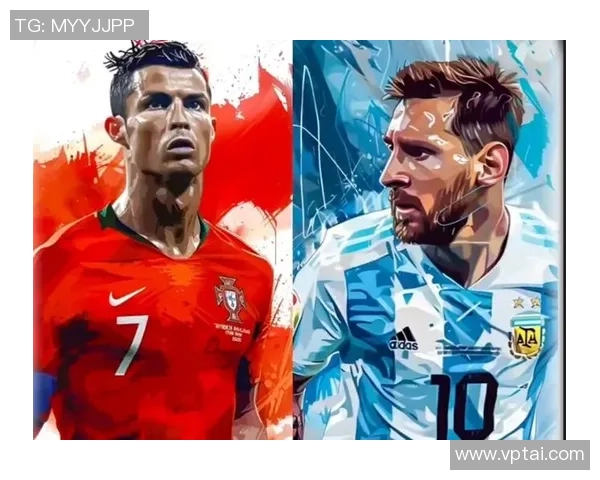 足球巨星的巅峰之路与传奇故事：从梅西到C罗的辉煌与挑战